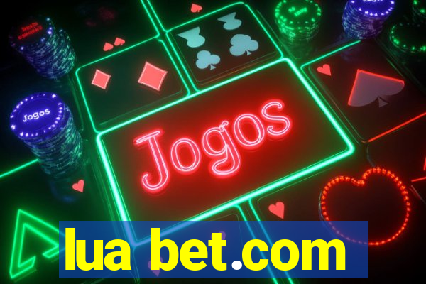 lua bet.com